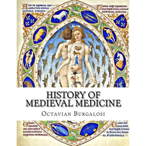 History of Medieval Medicine