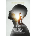In My Brother's Shadow