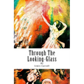 Through The Looking-Glass