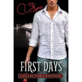 First Days - Collector's Edition: The Ghost Bird Series #2