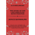 The Story of The Last Surviving Honeymooner Joyce Randolph: The life, Legacy, Memories and Reflections on Playing Trixie Norton, One of the Most Iconi