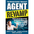 Agent Revamp: How to Break Out of Your Real Estate Slump and Explode Your Income!