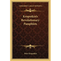 Kropotkin's Revolutionary Pamphlets