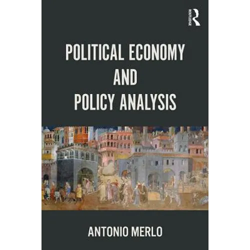 Political Economy and Policy Analysis