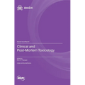 Clinical and Post-Mortem Toxicology
