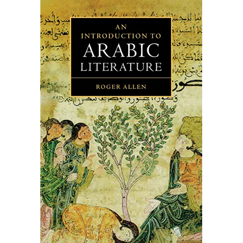 An Introduction to Arabic Literature
