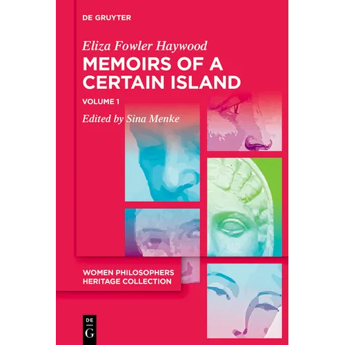 Memoirs of a Certain Island Adjacent to the Kingdom of Utopia
