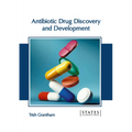 Antibiotic Drug Discovery and Development