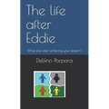The life after Eddie: What else after achieving your dream?