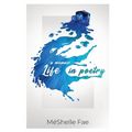A Memoir: Life in Poetry