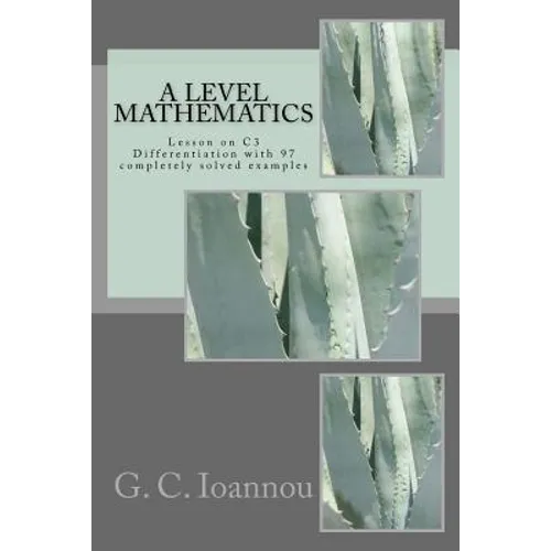 A Level Mathematics: Lesson on C3 Differentiation