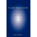 A Light from Eleusis: A Study of Ezra Pound's Cantos