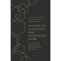 Knowledge Economies and Knowledge Work