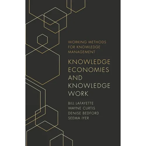 Knowledge Economies and Knowledge Work