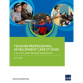 Teacher Professional Development Case Studies: K-12, Tvet, and Tertiary Education