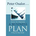 How to Prepare a Business Plan: A Step by Step Guide