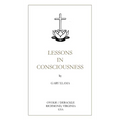 Lessons in Consciousness