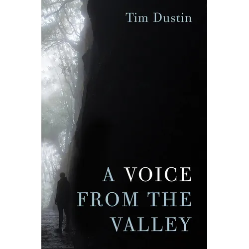 A Voice from the Valley
