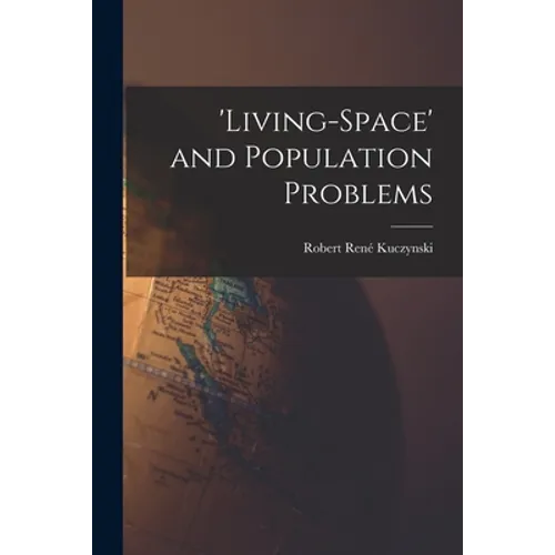'Living-space' and Population Problems