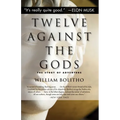 Twelve Against the Gods