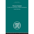 Finance Capital: A Study in the Latest Phase of Capitalist Development
