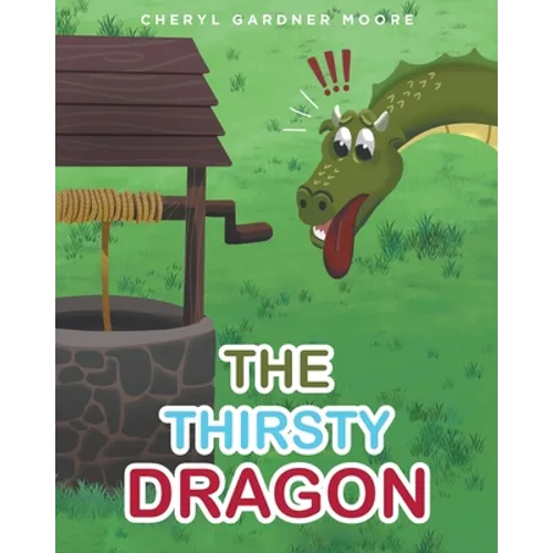 The Thirsty Dragon