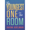 The Youngest One in the Room