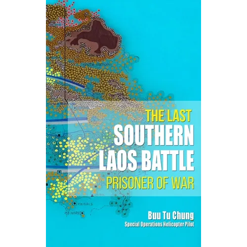 The Last Southern Laos Battle Prisoner of War