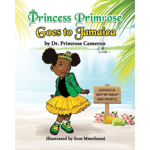 Princess Primrose goes to Jamaica