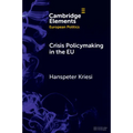 Crisis Policymaking in the EU