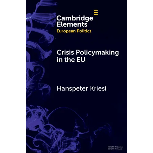 Crisis Policymaking in the EU