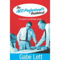 The AEC Professional's Guidebook: 70 Lessons to a Stronger Career