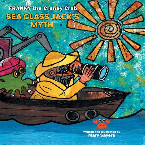 Sea Glass Jack's Myth: Franky the Cranky Crab