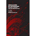 Genealogies of Antifascism: Militancy, Critique, and the Three Way Fight