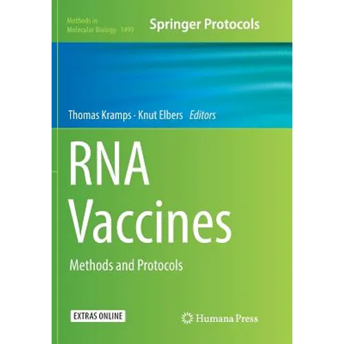 RNA Vaccines: Methods and Protocols