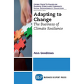 Adapting to Change: The Business of Climate Resilience