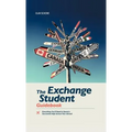 The Exchange Student Guidebook: Everything You'll Need to Spend a Successful High School Year Abroad