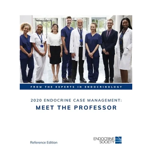 2020 Endocrine Case Management: Meet the Professor