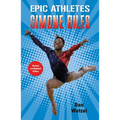 Epic Athletes: Simone Biles