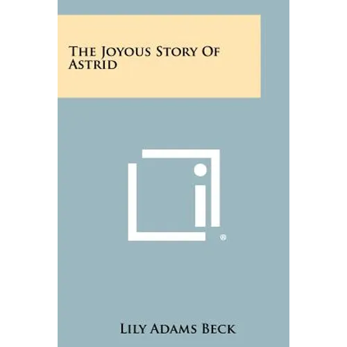 The Joyous Story Of Astrid