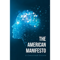 The American Manifesto