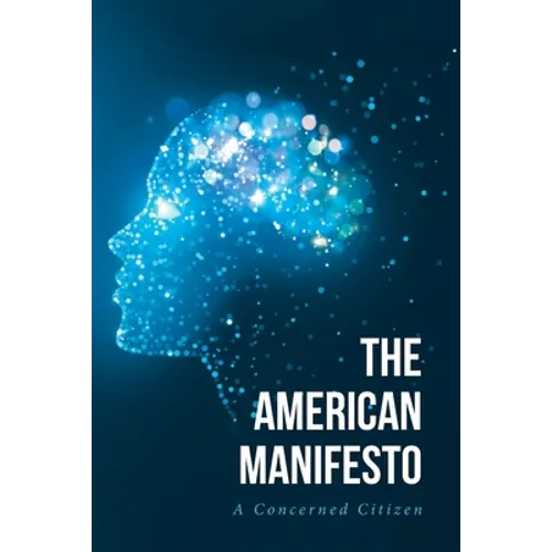 The American Manifesto