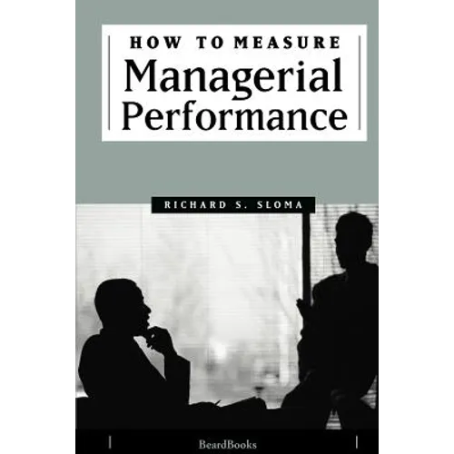 How to Measure Managerial Performance
