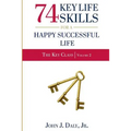74 Life Skills for a Happy, Successful Life
