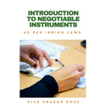 Introduction to Negotiable Instruments: As per Indian Laws
