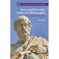 Eros and Socratic Political Philosophy