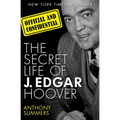 Official and Confidential: The Secret Life of J. Edgar Hoover