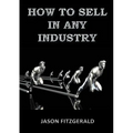 How to Sell in Any Industry