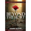 Beyond The Hurt: Finding Forgiveness in Unexpected Ways