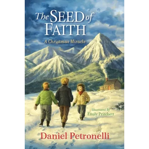 The Seed of Faith: A Christmas Miracle